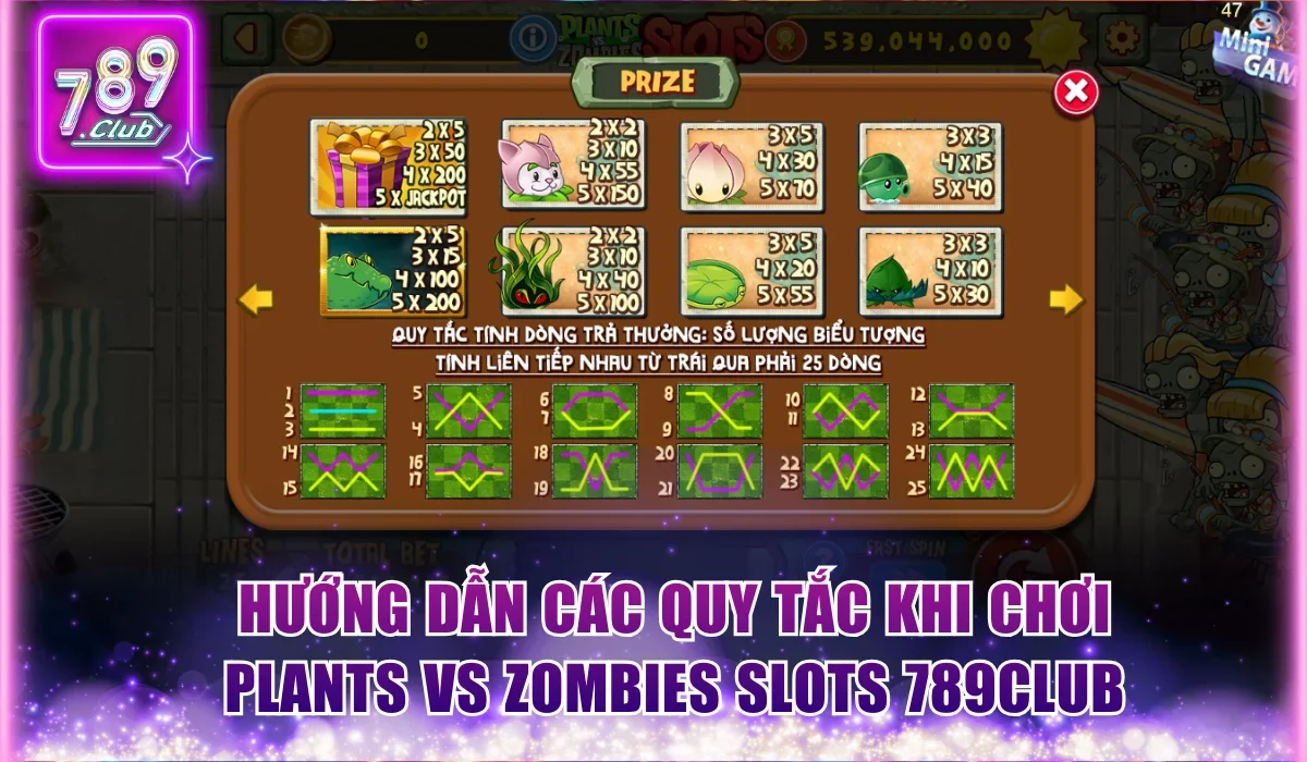 Plants vs Zombies Slots 789Club | Săn Jackpot 500Tr+ 2 Hướng dẫn các quy tắc khi chơi Plants vs Zombies Slots 789Club
