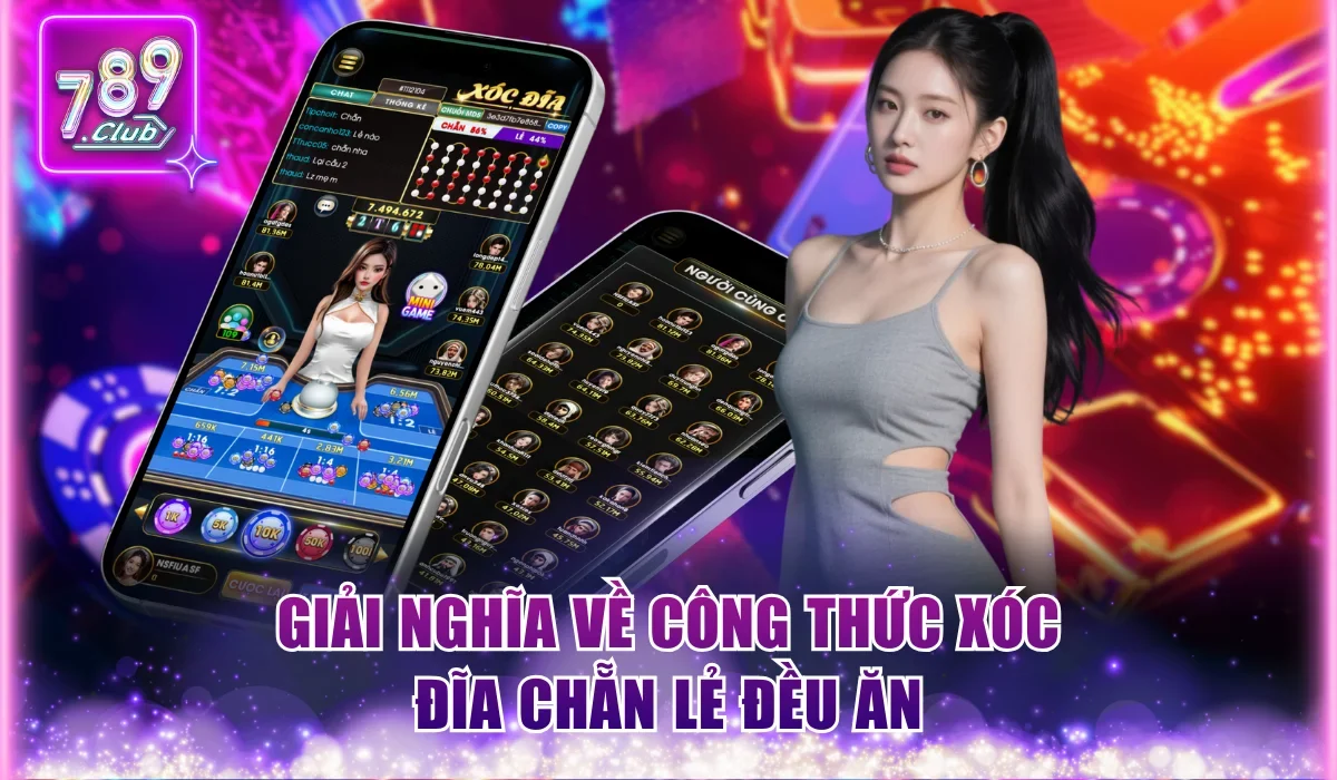 Giải Mã 3 Công Thức Xóc Đĩa Chẵn Lẻ Đều Ăn Thưởng Lớn 1 Giải nghĩa về công thức xóc đĩa chẵn lẻ đều ăn