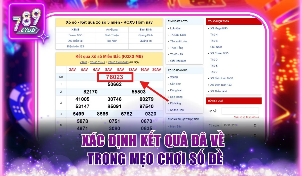 Tổng Hợp Mẹo Chơi Số Đề Từ Các Bậc Thầy Tại Cổng 789Club 1 Xác định kết quả đã về trong mẹo chơi số đề